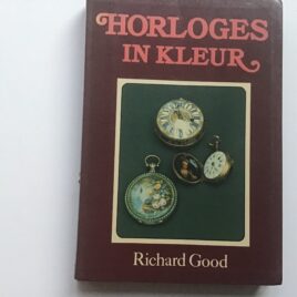 Horloges in Kleur.  Richard Good