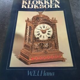 Klokken kijkboek W.FJ Hanna